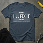 If I Said T-Shirt