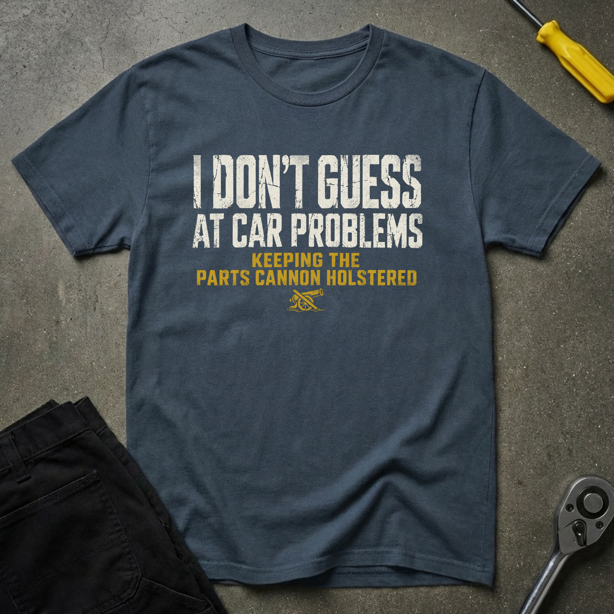 I Don't Guess T-Shirt