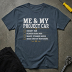 Me & My Project T-Shirt