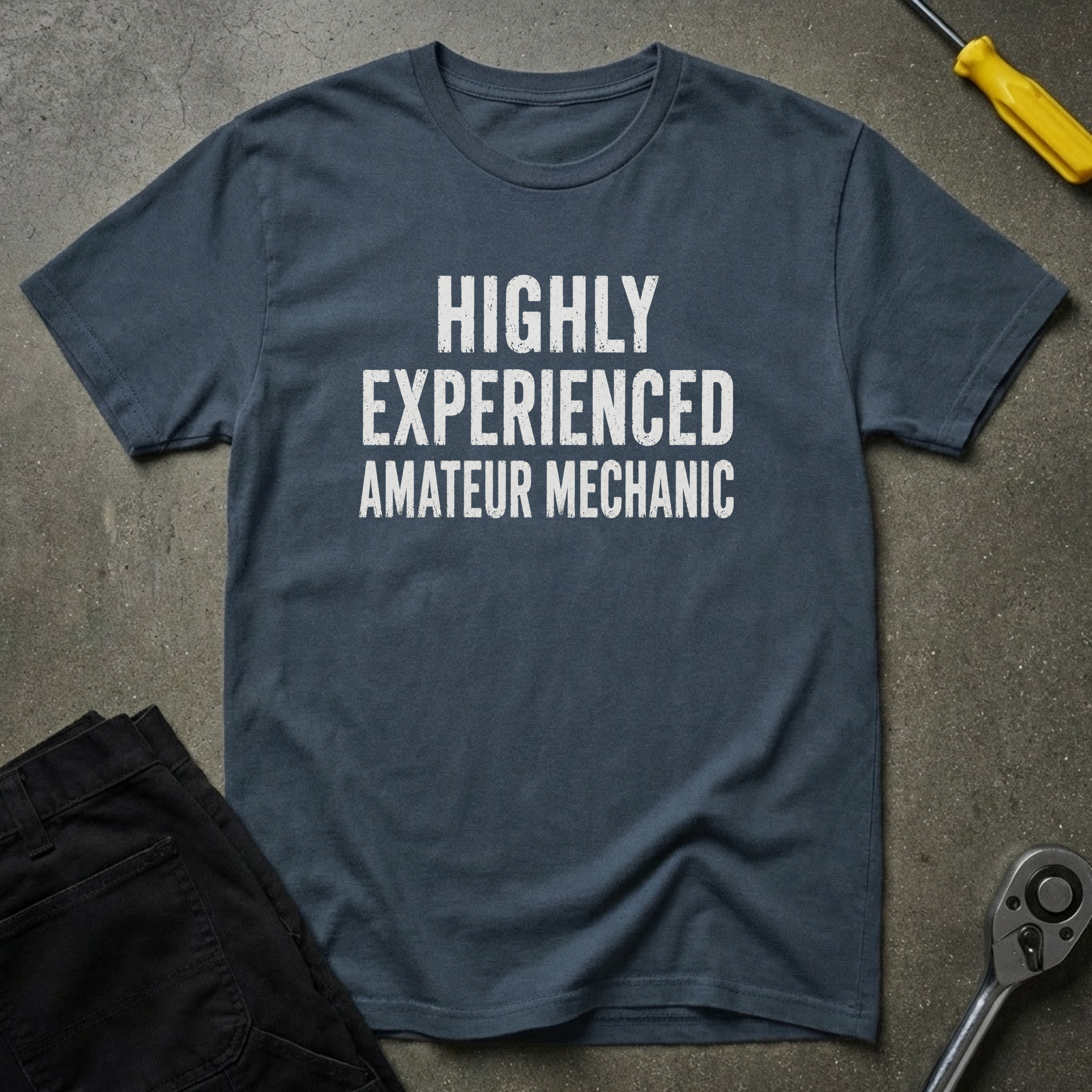 Highly Experienced T-Shirt