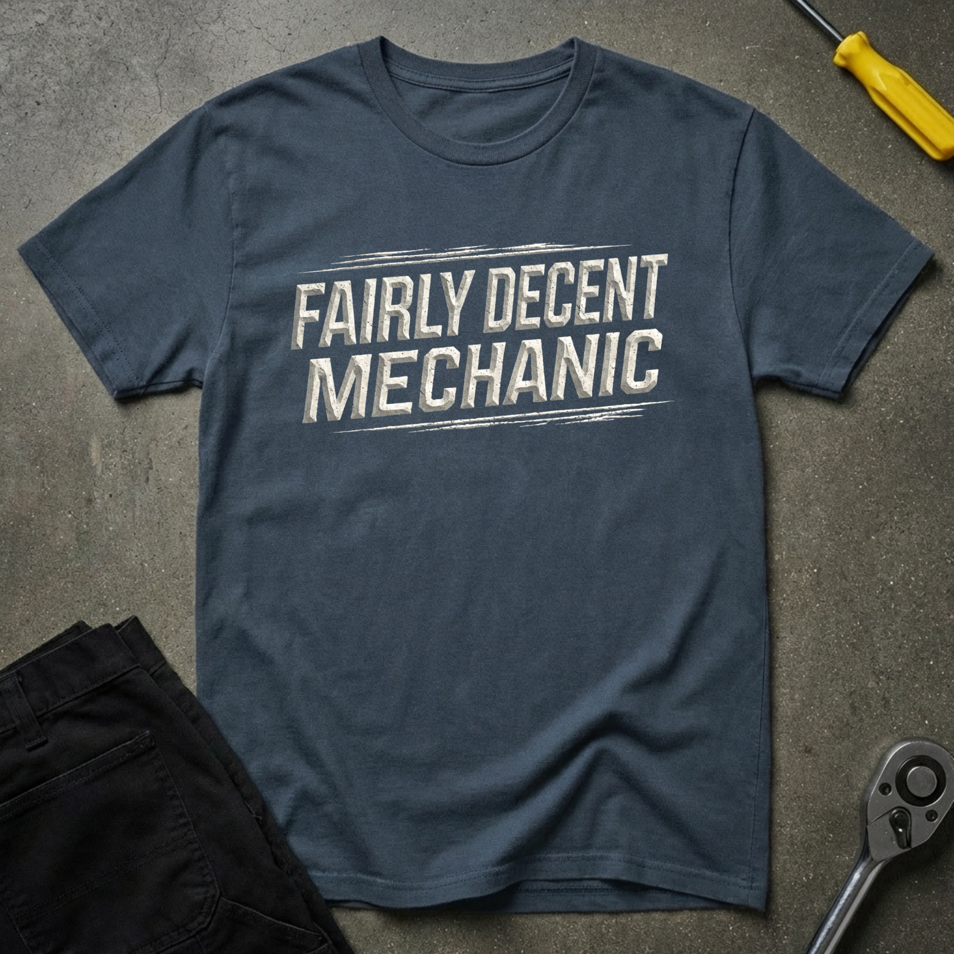 Fairly-Decent-Mechanic T-Shirt