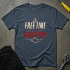 Free Time = Garage T-Shirt