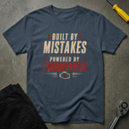 Powered By Stubborness T-Shirt
