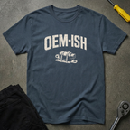 OEM-ISH T-Shirt