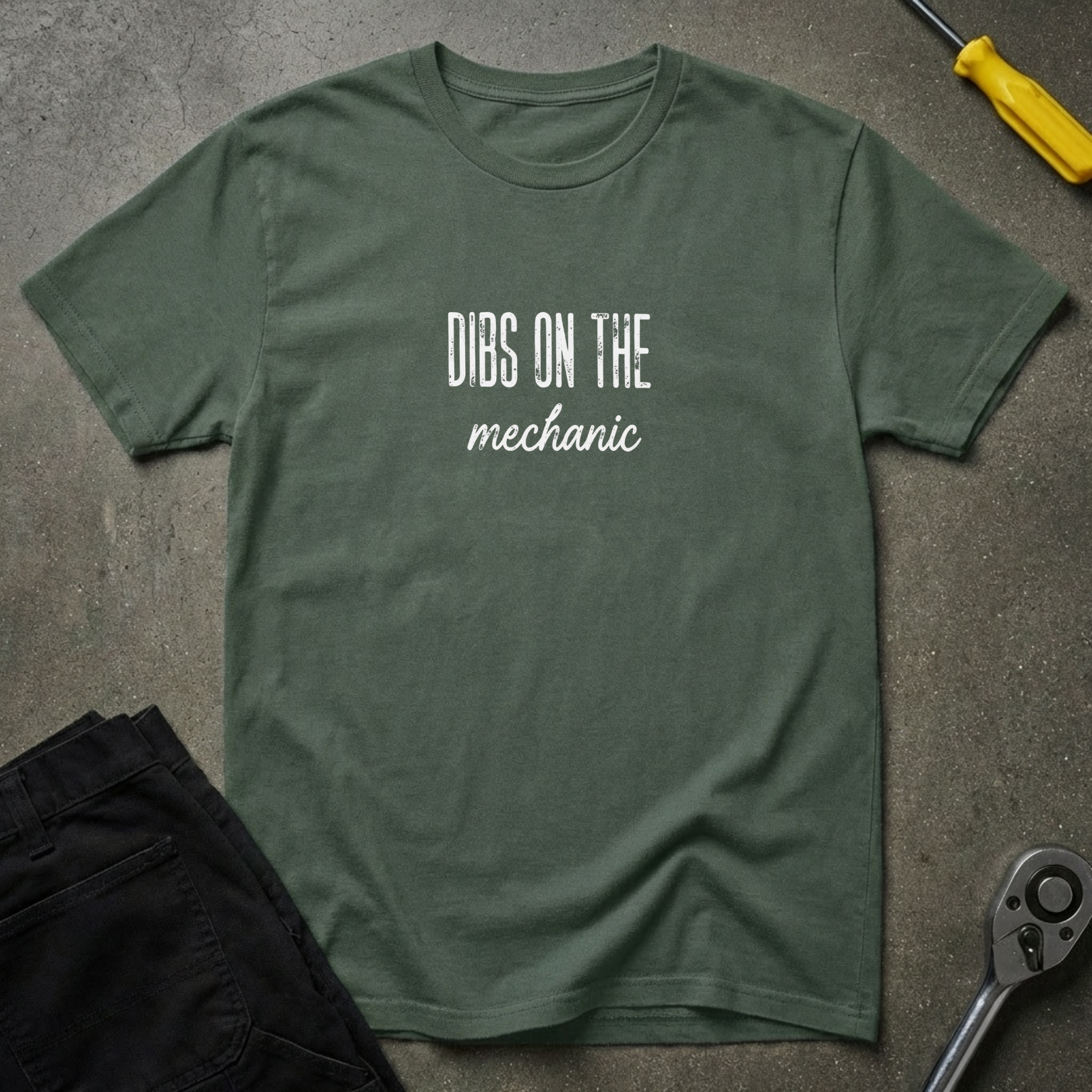 Dibs On The Mechanic T-Shirt