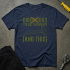 No Directions T-Shirt