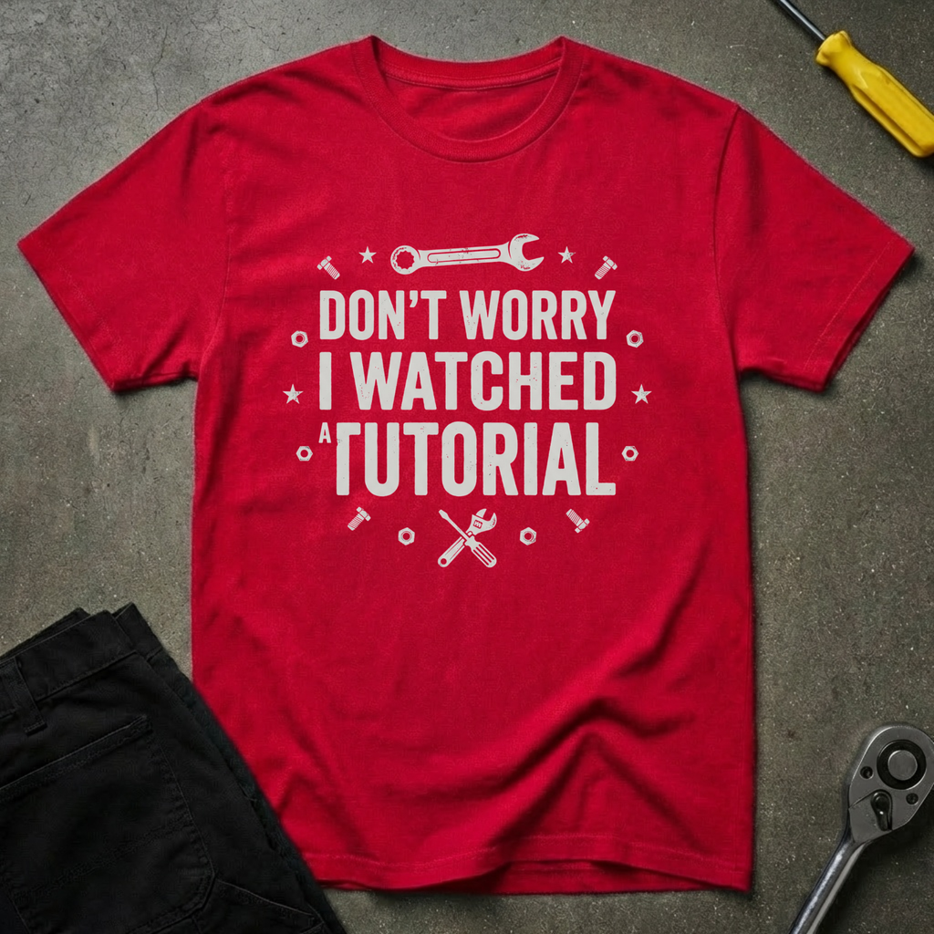 Don't Worry.. T-Shirt