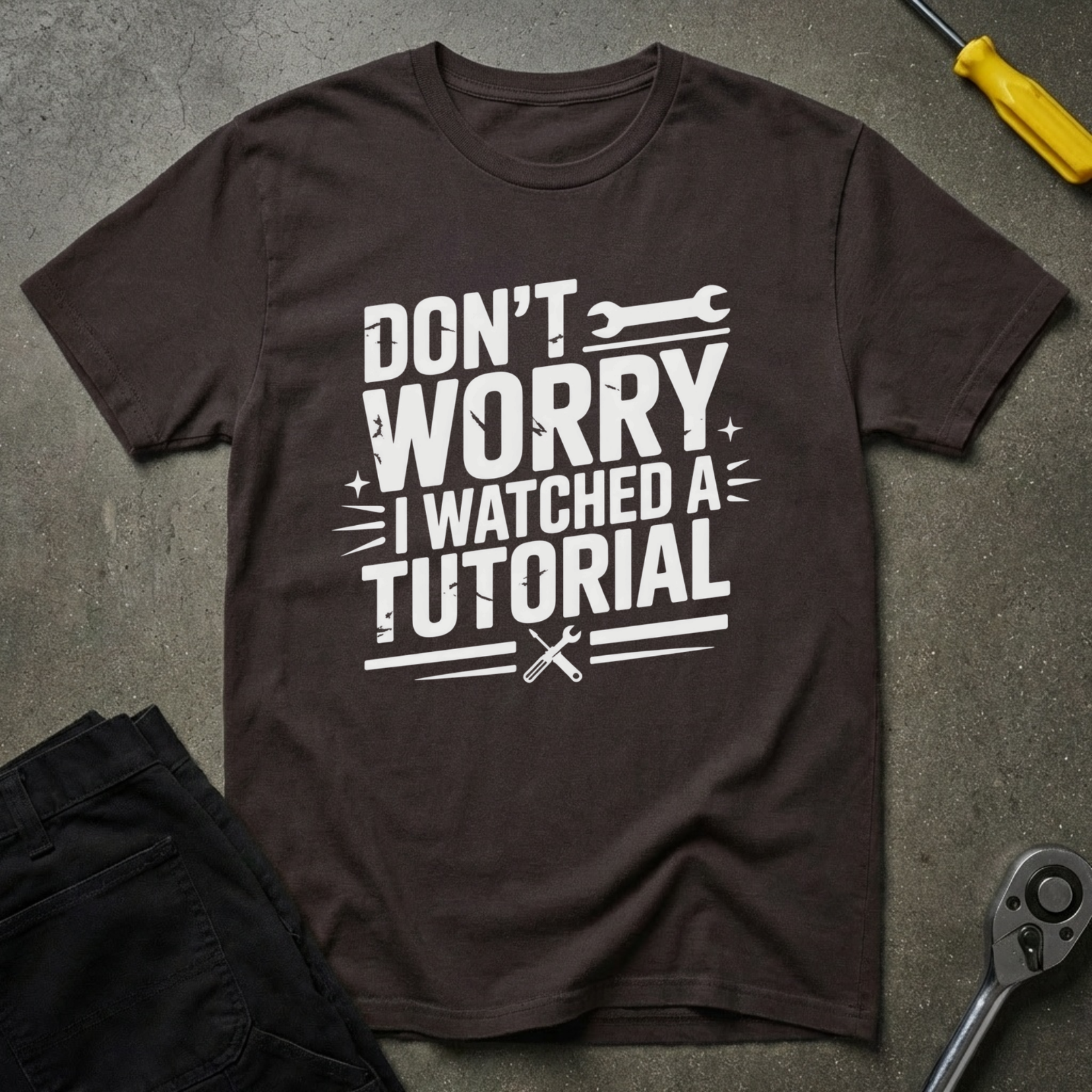 Don't Worry T-Shirt