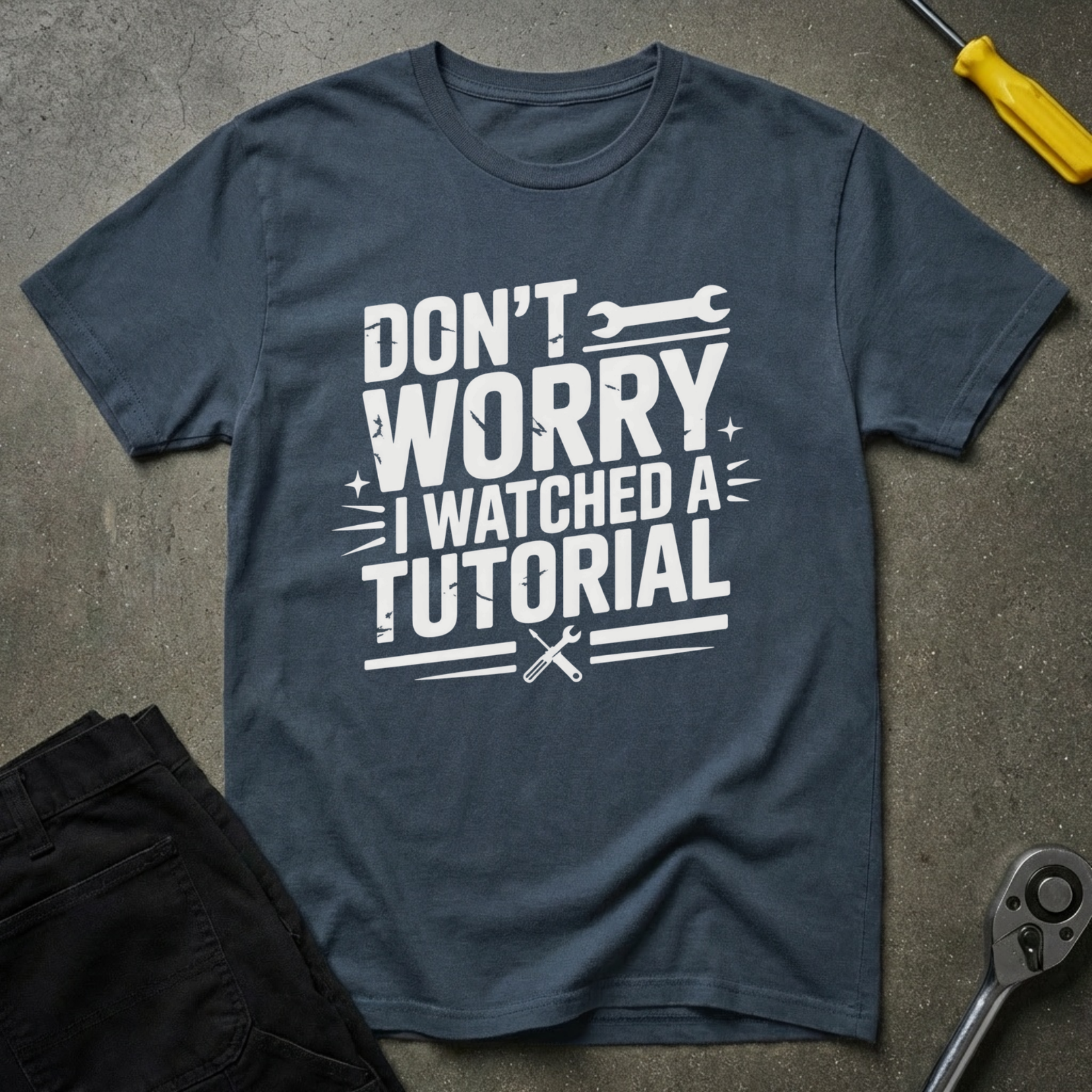 Don't Worry T-Shirt