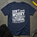 Don't Worry T-Shirt