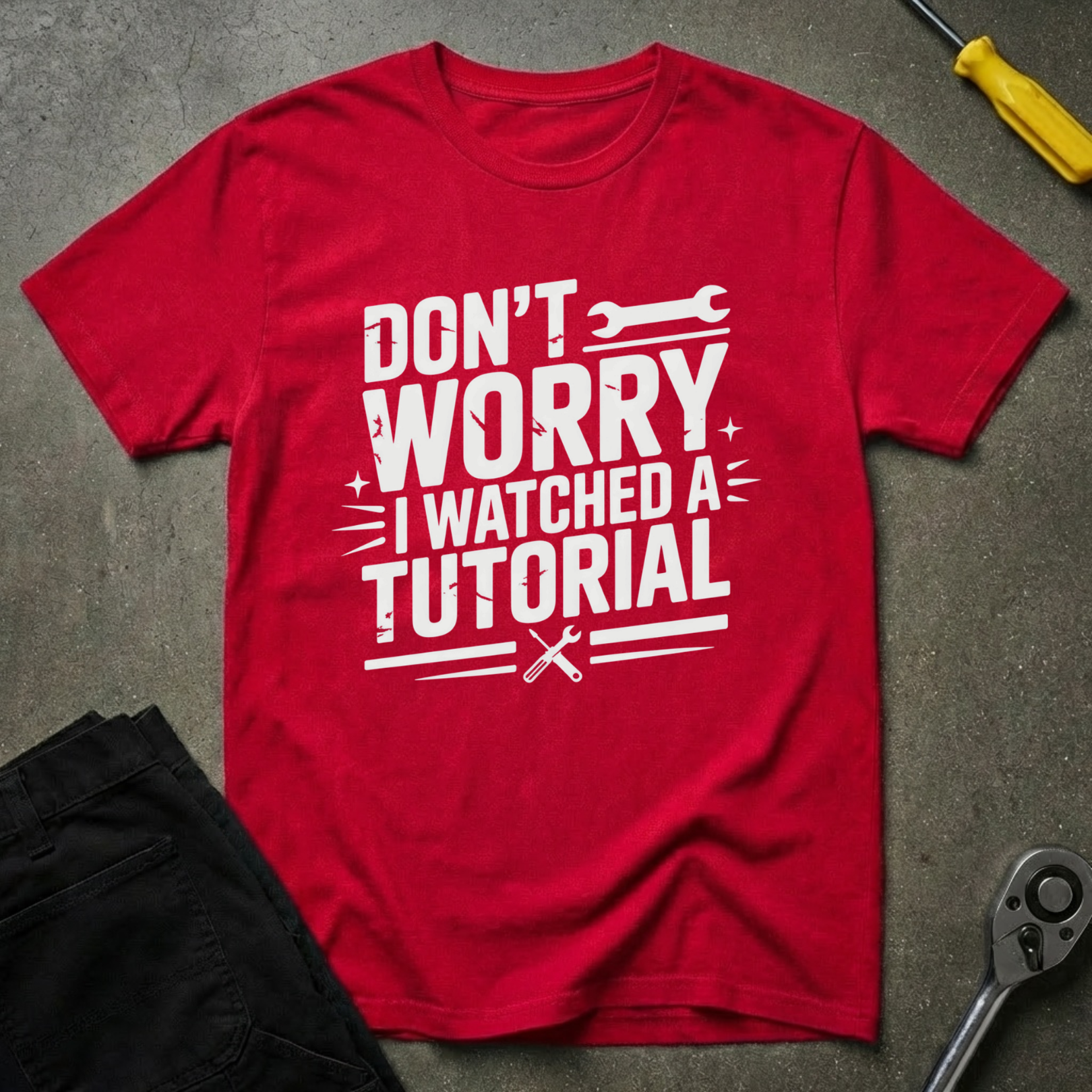 Don't Worry T-Shirt