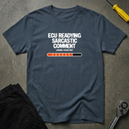 Sarcasm Loading T-Shirt