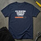 Sarcasm Loading T-Shirt