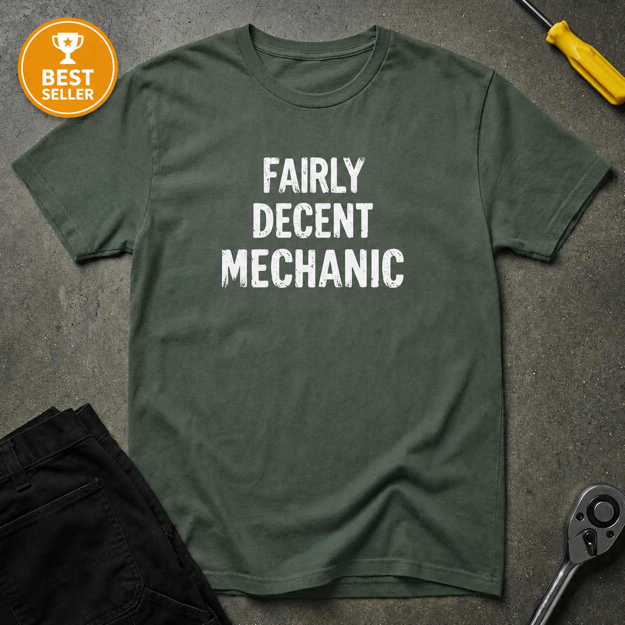 Fairly Decent Mechanic T-Shirt