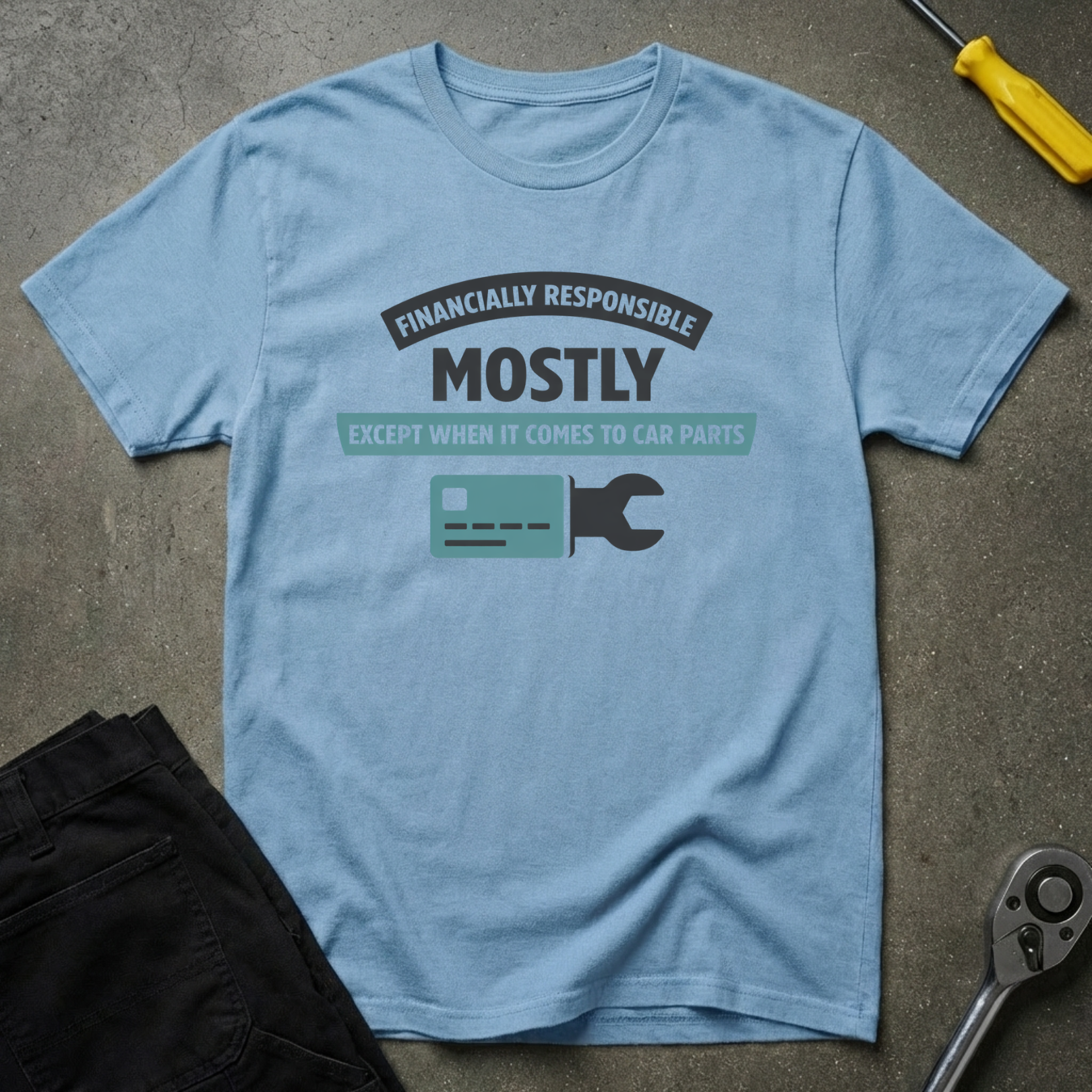 Financially Responsible T-Shirt