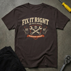 Fix It Right Or Fix It Again V T-Shirt