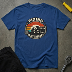 Fixing Is Therapy T-Shirt