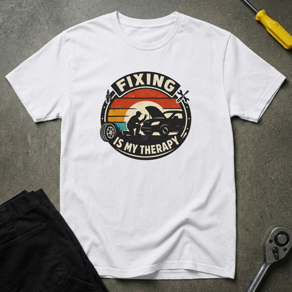 Fixing Is Therapy T-Shirt