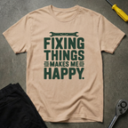 Fixing Happy T-Shirt