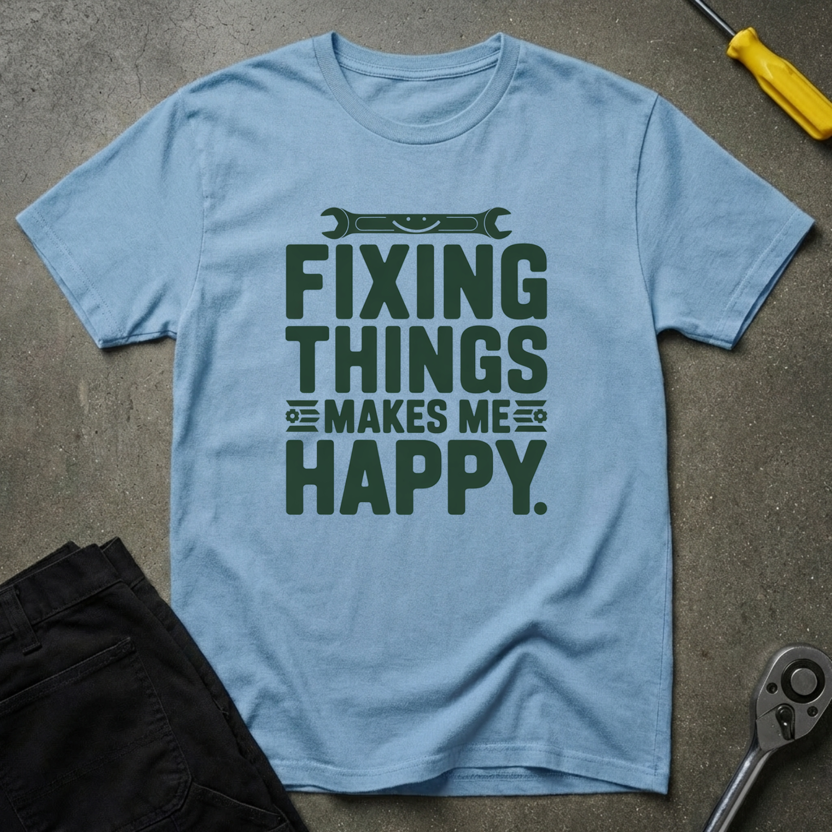 Fixing Happy T-Shirt