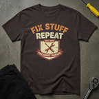 Fix Stuff Repeat T-Shirt
