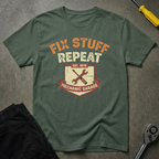 Fix Stuff Repeat T-Shirt