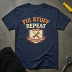 Fix Stuff Repeat T-Shirt