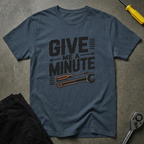Give Me A Min T-Shirt
