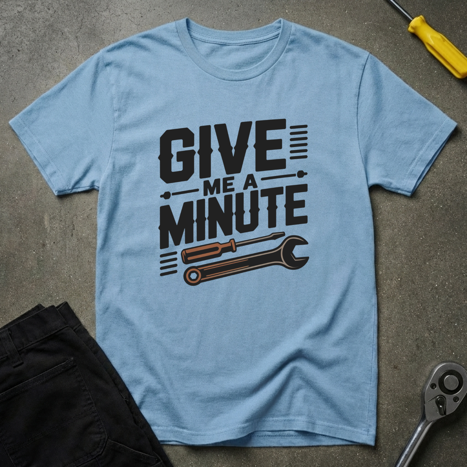 Give Me A Min T-Shirt