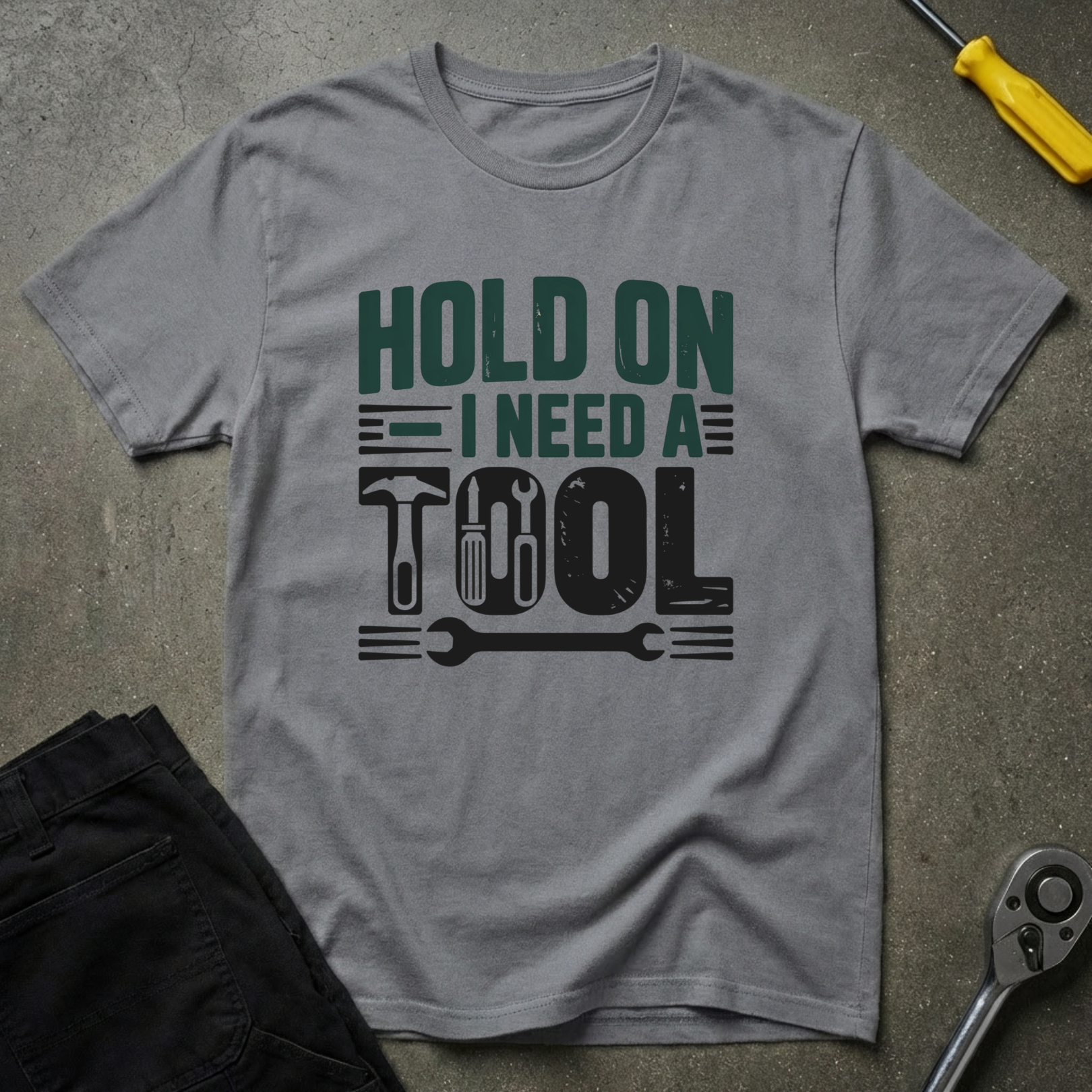 I Need A Tool T-Shirt