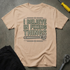 I Believe In F T-Shirt