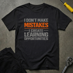 No Mistakes T-Shirt
