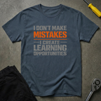 No Mistakes T-Shirt