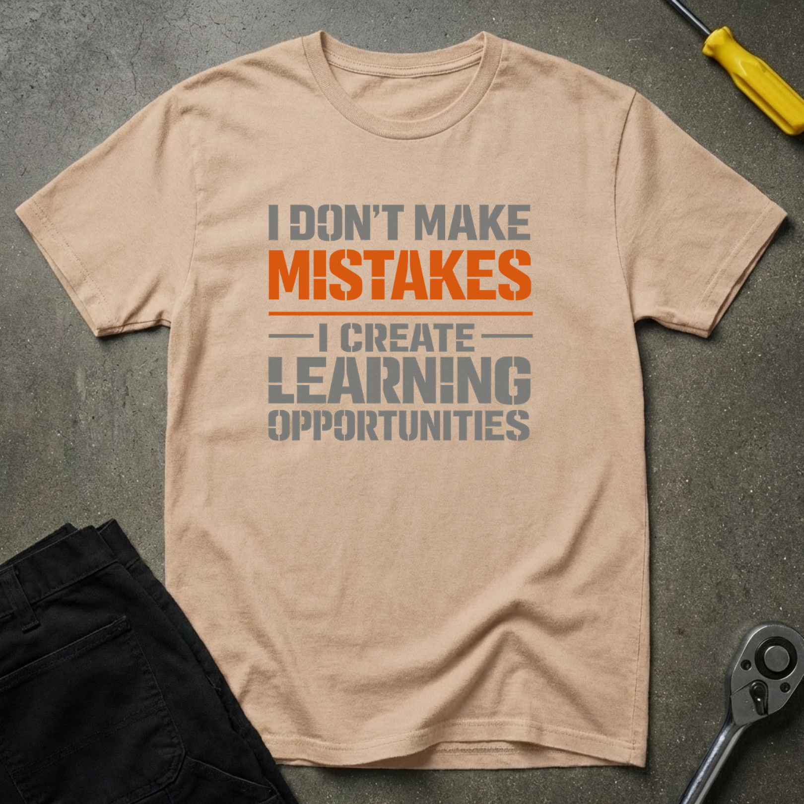 No Mistakes T-Shirt