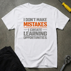 No Mistakes T-Shirt