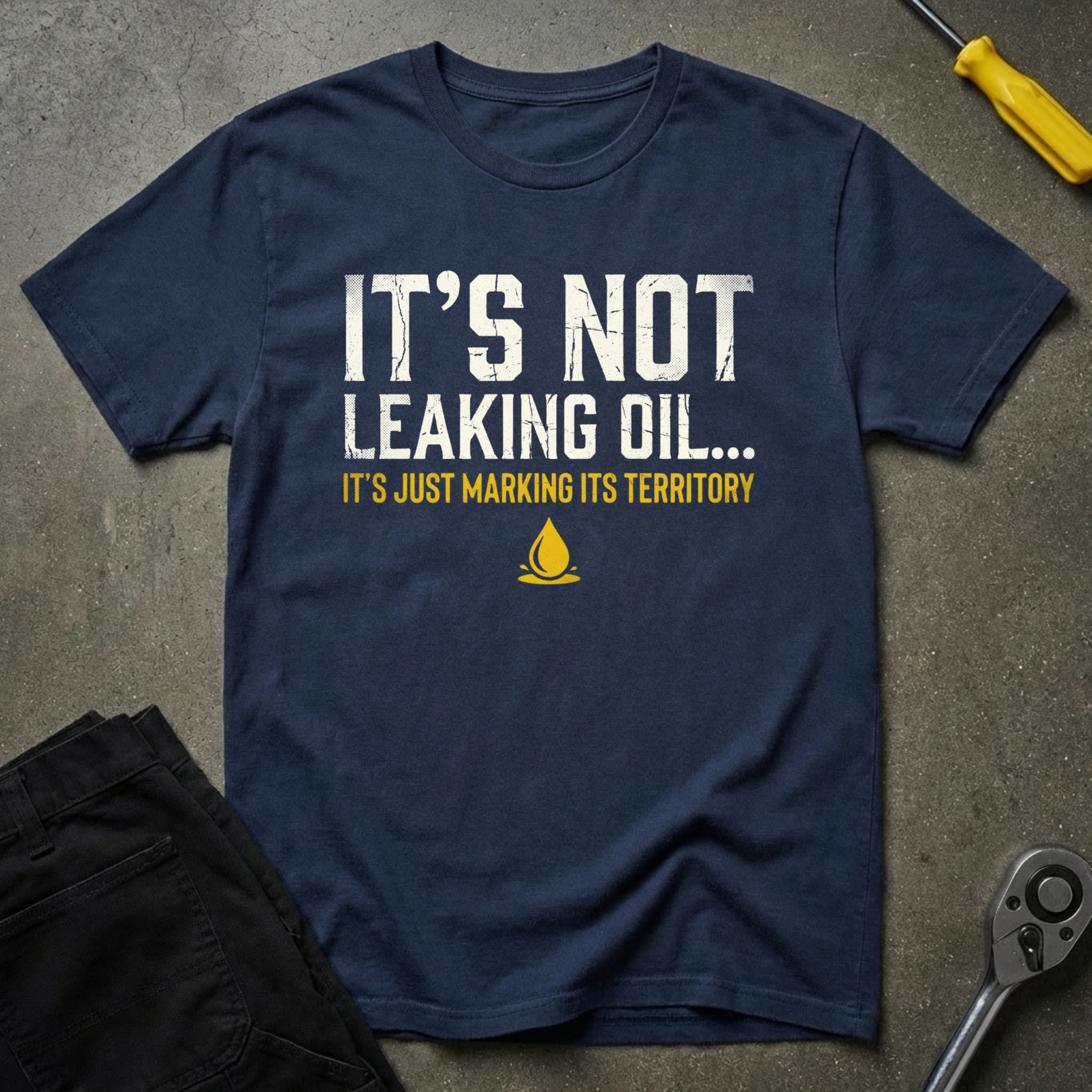 Not Oil Leak T-Shirt