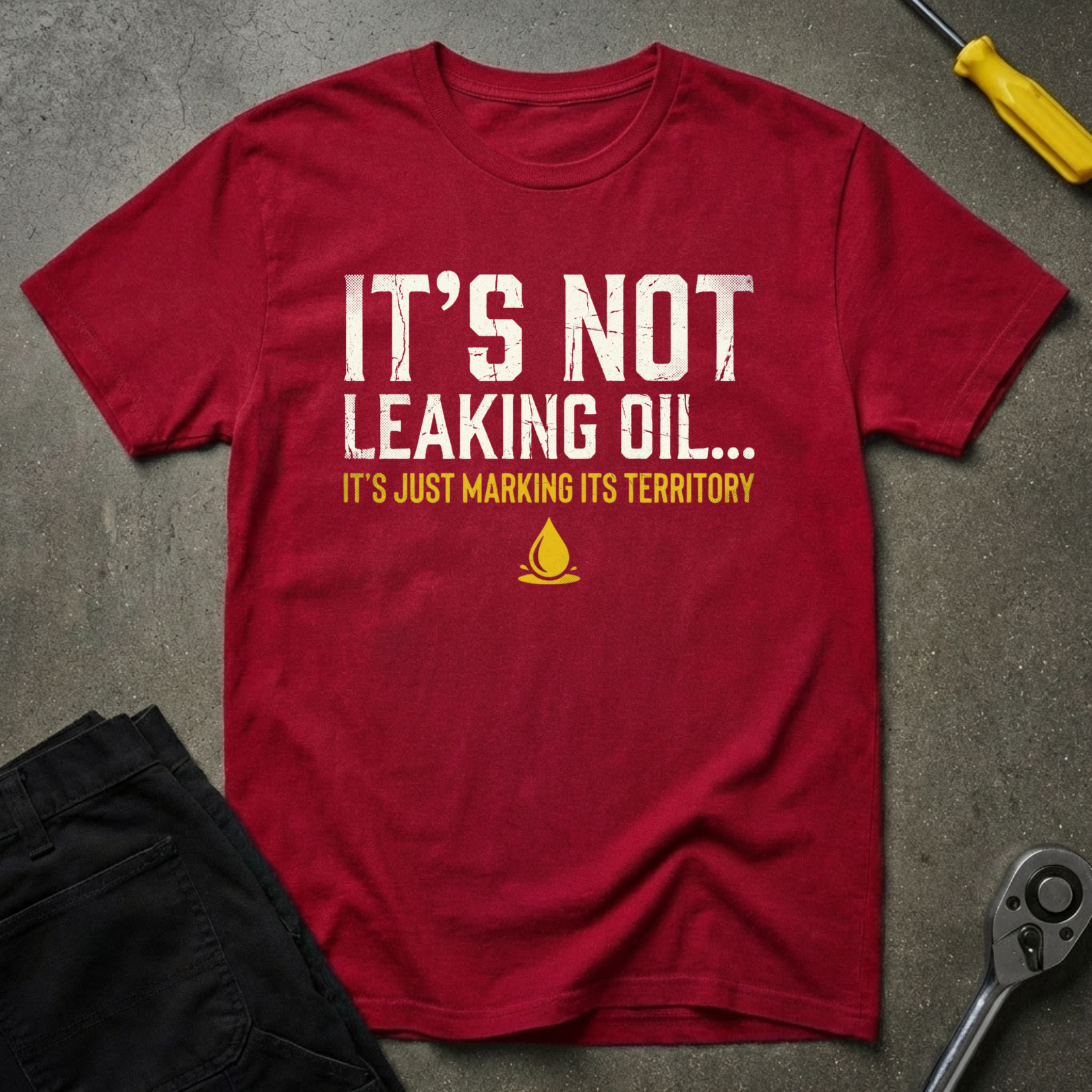 Not Oil Leak T-Shirt