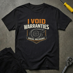 Warranties Void T-Shirt