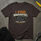 Warranties Void T-Shirt