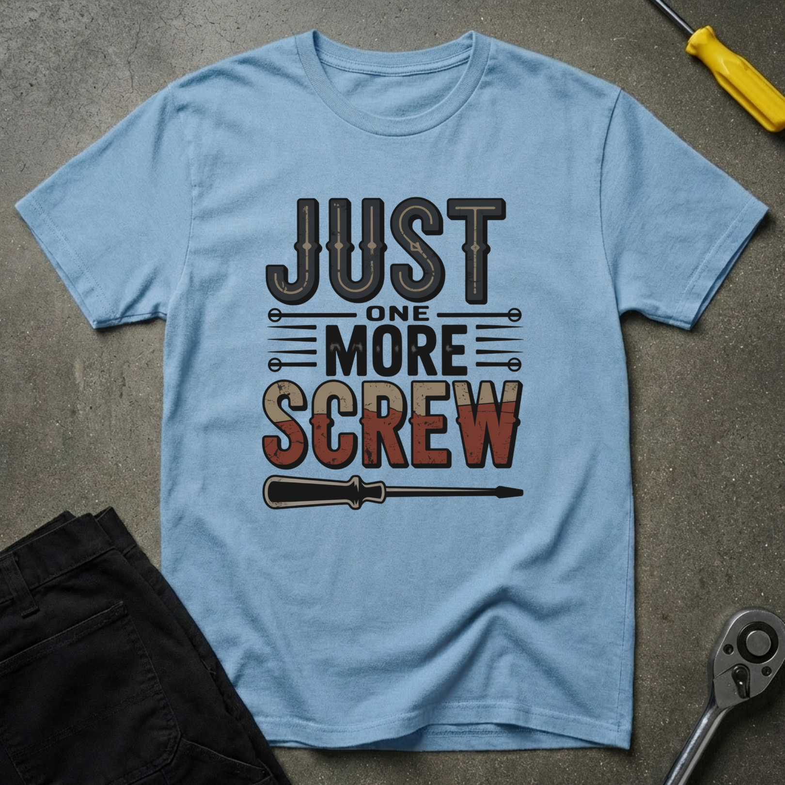 Just One More T-Shirt