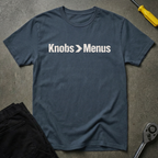 Knobs>Menus T-Shirt