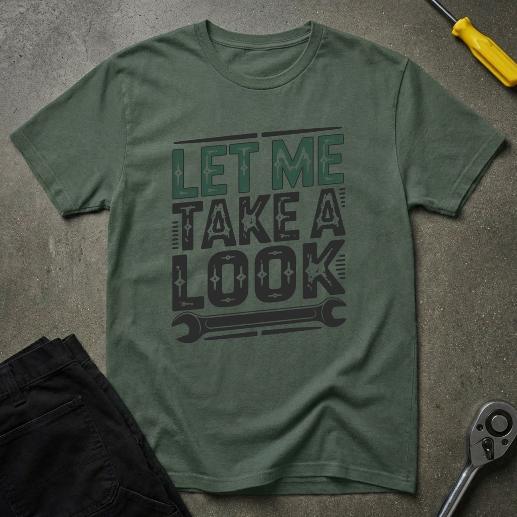 Let Me T-Shirt
