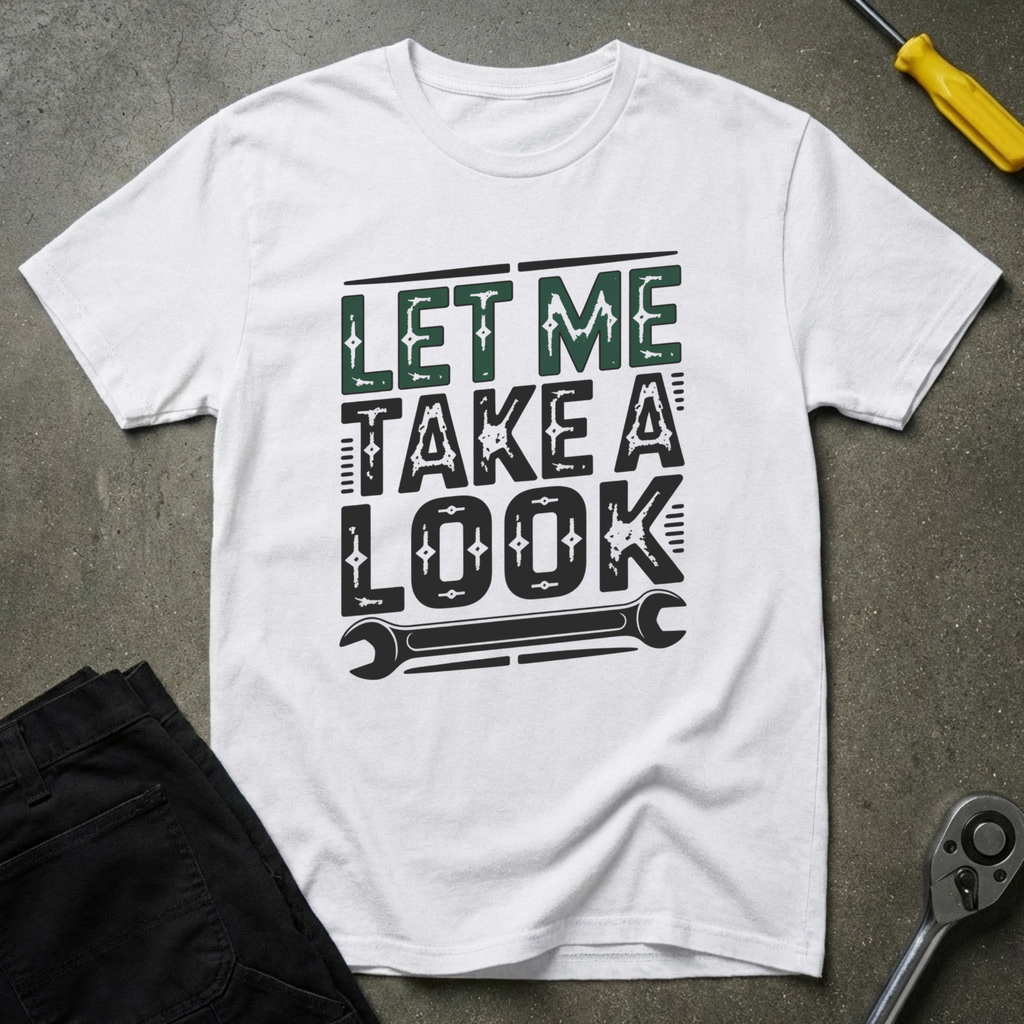 Let Me T-Shirt
