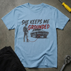 Keeping Me Grounded T-Shirt