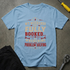 My Weekends T-Shirt