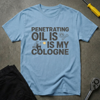 Penetrating Oil T-Shirt