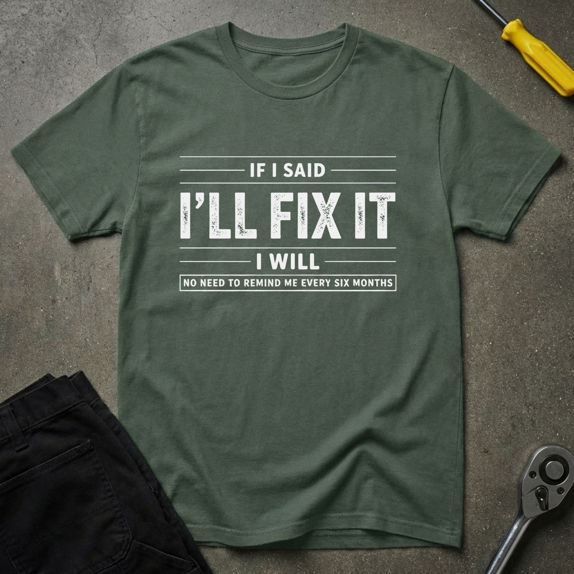 If I Said T-Shirt