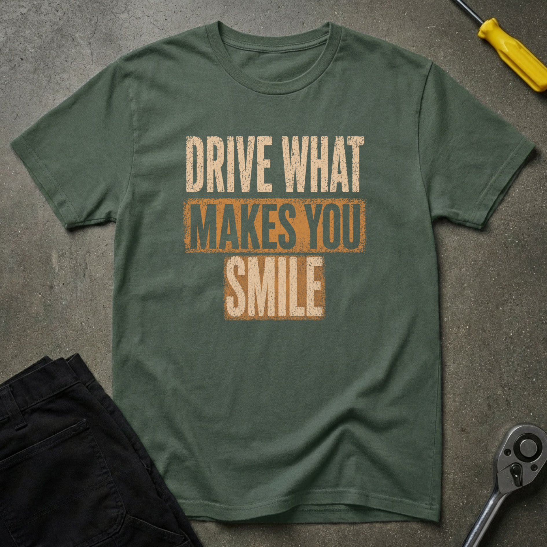 Drive What T-Shirt