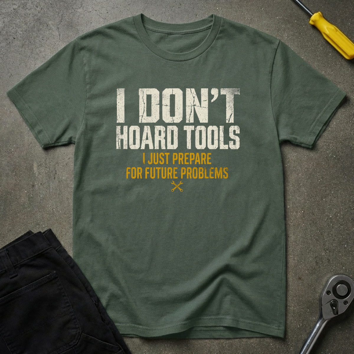 Not Hoarding T-Shirt