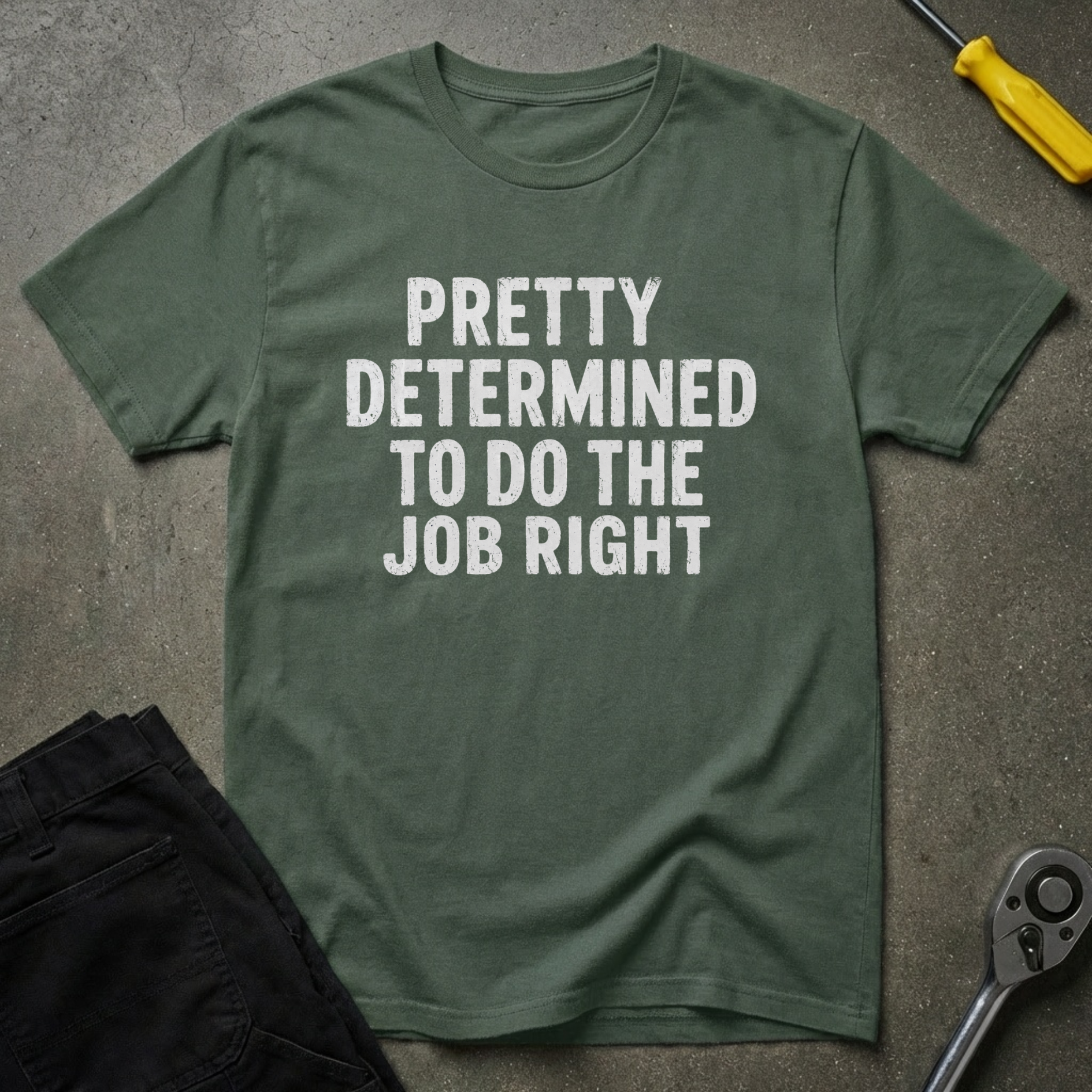 Pretty Determined T-Shirt